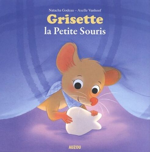 Grisette La Petite Souris