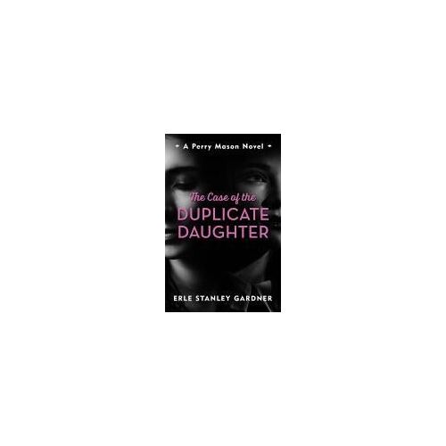 The Case Of The Duplicate Daughter