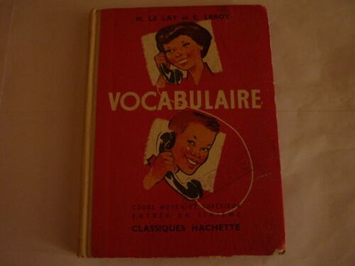 Vocabulaire, Cours Moyen Et Superieur, Entree En 6e