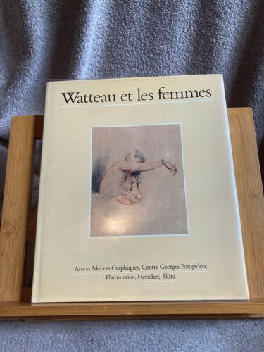 Philippe Sollers Patrick Violette Watteau Et Les Femmes Ed. Flammarion 1984