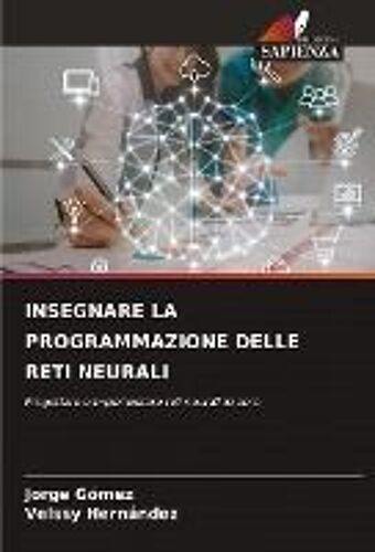 Insegnare La Programmazione Delle Reti Neurali