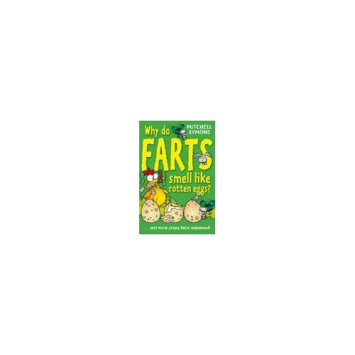 Why Do Farts Smell Like Rotten Eggs?