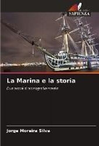 La Marina E La Storia