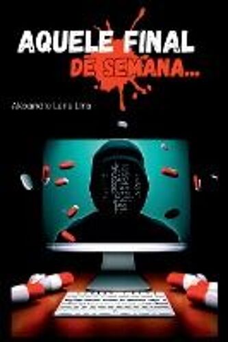 Aquele Final De Semana...