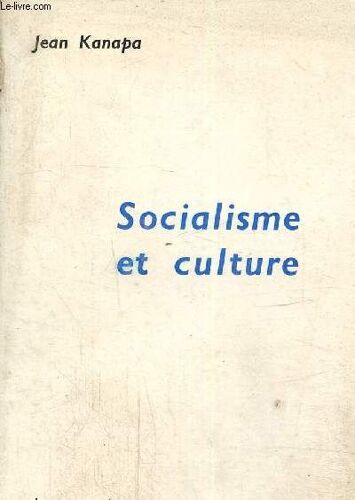 Socialisme Et Culture, Tome 2