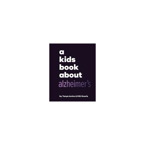 A Kids Book About Alzheimer's