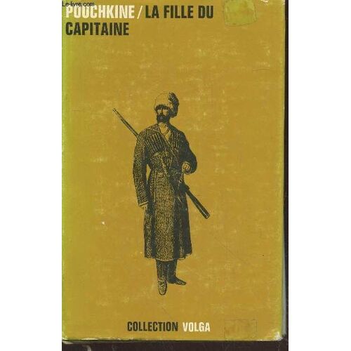 La Fille Du Capitaine - Nouvelles (Collection : Volga)