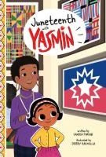 Juneteenth With Yasmin