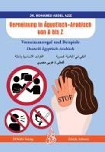 Verneinung In Ägyptisch-Arabisch Von A Bis Z