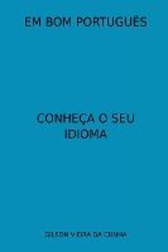 Em Bom Português