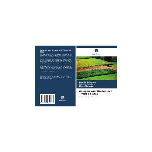 Anlegen Von Weiden Mit Tifton 85 Gras