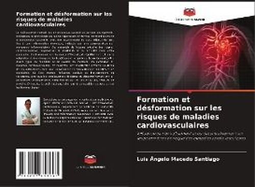 Formation Et Désformation Sur Les Risques De Maladies Cardiovasculaires