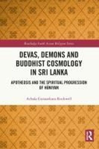 Devas, Demons And Buddhist Cosmology In Sri Lanka