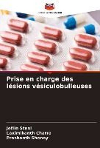 Prise En Charge Des Lésions Vésiculobulleuses