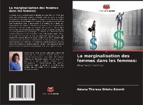 La Marginalisation Des Femmes Dans Les Femmes: