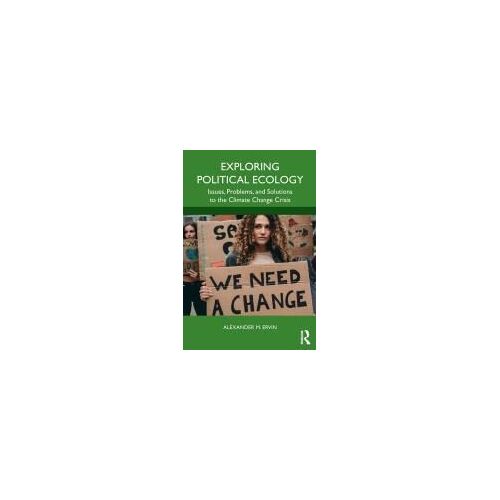 Exploring Political Ecology