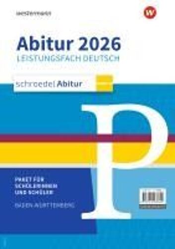 Schroedel Abitur. Deutsch Paket Für Schülerinnen Und Schüler. Ausgabe Für Baden-Württemberg 2026