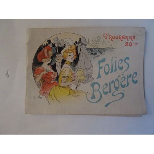 Programme Des Folies Bergere Du 15 Octobre 1899