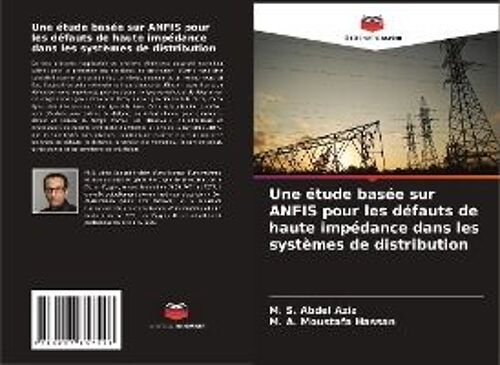 Une Étude Basée Sur Anfis Pour Les Défauts De Haute Impédance Dans Les Systèmes De Distribution