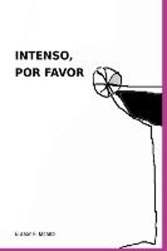 Intenso, Por Favor