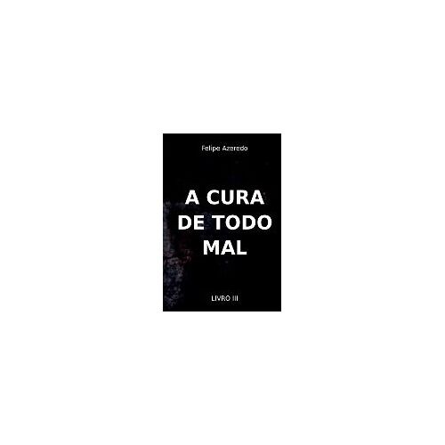 A Cura De Todo Mal