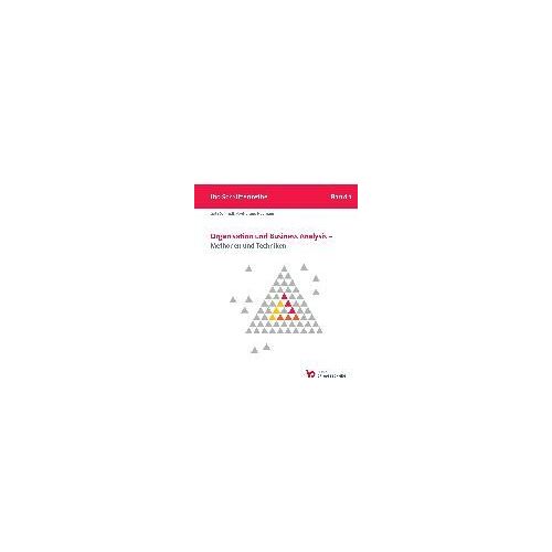 Organisation Und Business Analysis - Methoden Und Techniken