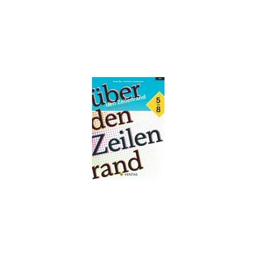 Über Den Zeilenrand. Maturatraining - 11.-13. Schuljahr