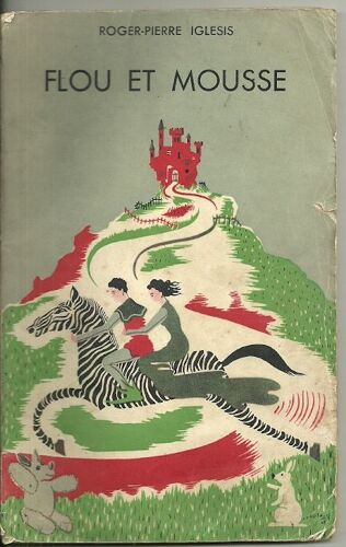 Flou Et Mousse - Illustrations De Maurice-Paul Lerupt