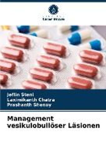 Management Vesikulobullöser Läsionen