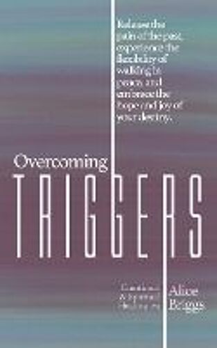 Overcoming Triggers