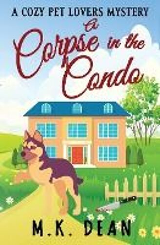 A Corpse In The Condo