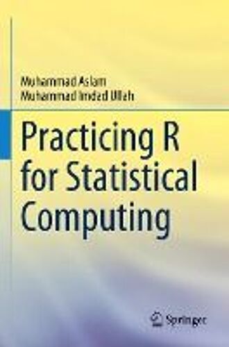 Practicing R For Statistical Computing