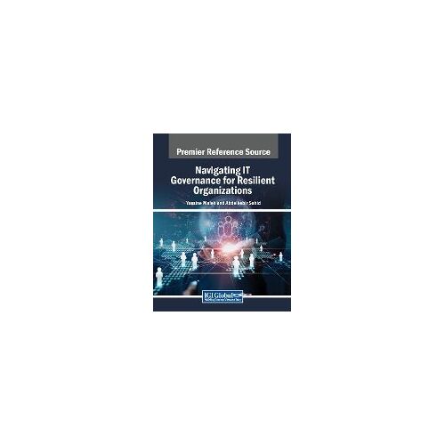 Navigating It Governance For Resilient Organizations