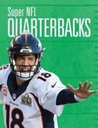 Super Nfl Quarterbacks