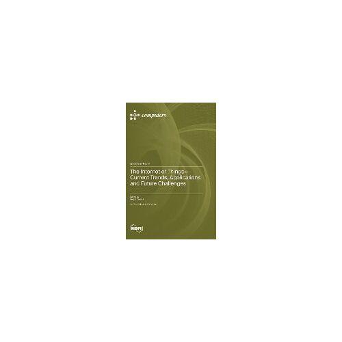 The Internet Of Things-Current Trends, Applications And Future Challenges