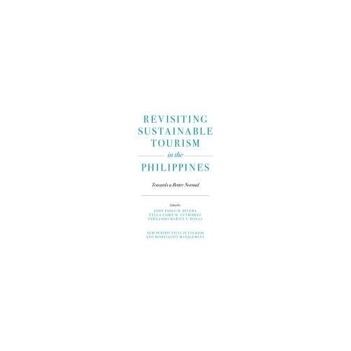 Revisiting Sustainable Tourism In The Philippines