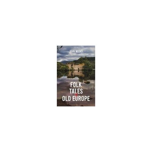 Folk Tales Of Old Europe