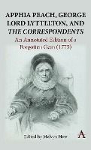 Apphia Peach, George Lord Lyttelton, And 'the Correspondents'