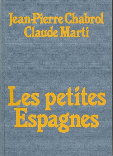 Les Petites Espagnes