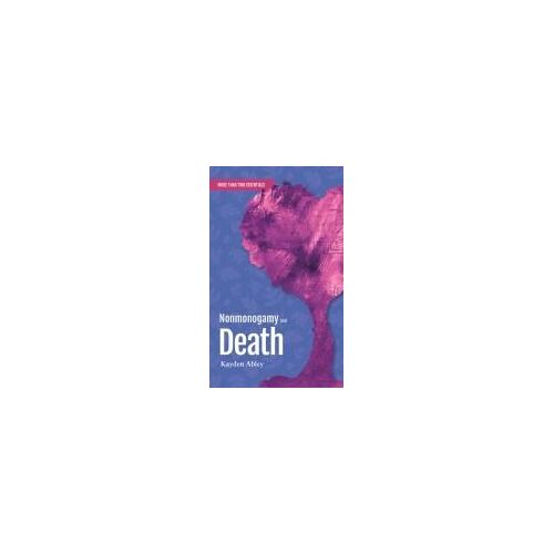 Nonmonogamy And Death