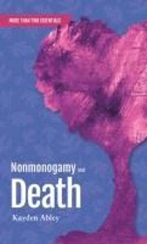 Nonmonogamy And Death