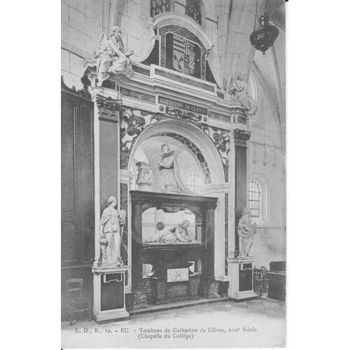 Eu - Tombeau De Catherine De Clèves, 17ème Siècle - Tbe - Ref 061658