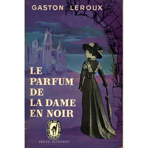 Le Parfum De La Dame En Noir