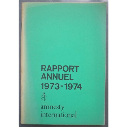Amnesty International, Rapport Annuel 1973-1974