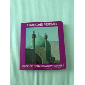 Français Persan Guide De Conversation Garnier