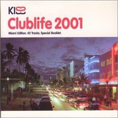 Kiss Clublife 2001 - European Import