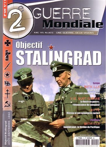 2ème Guerre Mondiale  N° 11 : Objectif Stalingrad