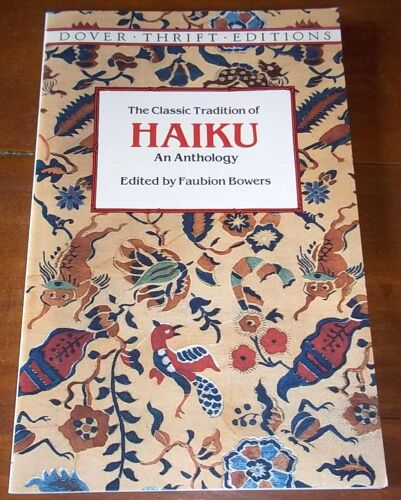 The Classic Tradition Of Haiku