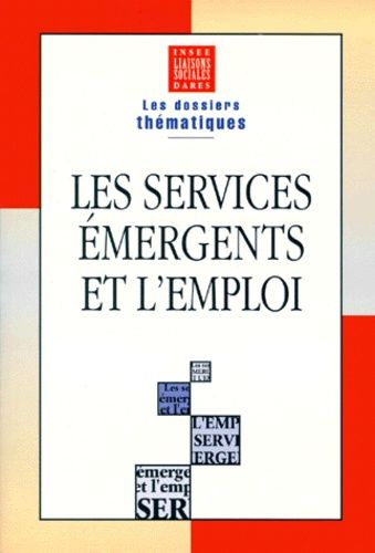 Les Services Émergents Et L'emploi