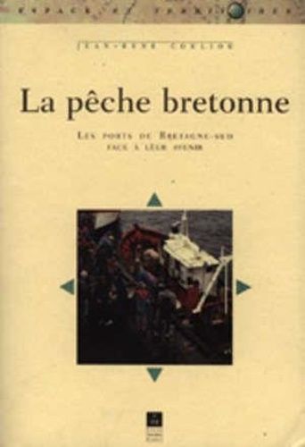 La Pêche Bretonne - Les Ports De Bretagne-Sud Face À Leur Avenir